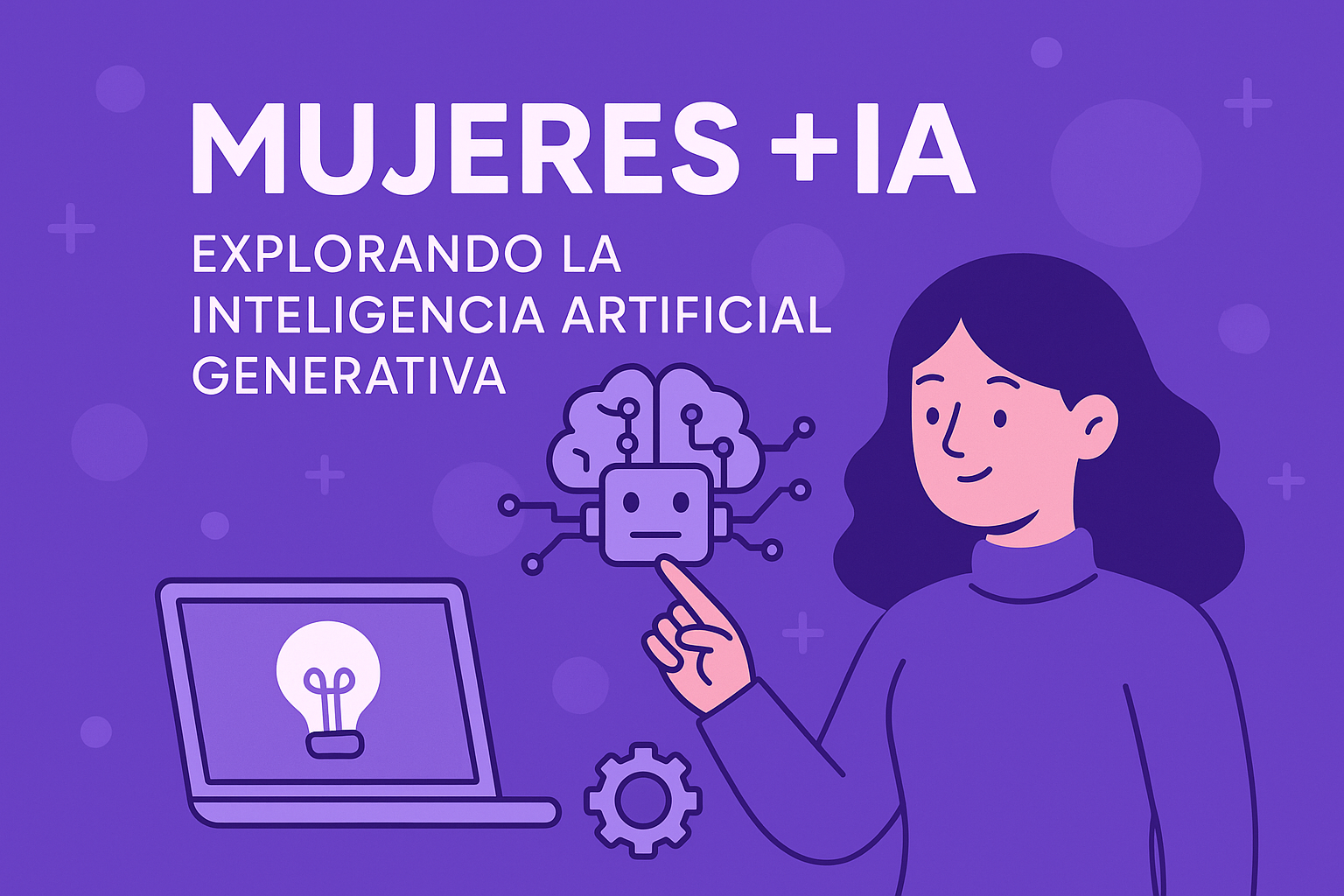 Flyer de taller "Mujeres + IA: Explorando la Inteligencia Artificial Generativa"